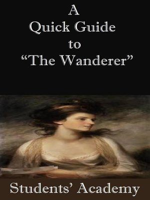 cover image of A Quick Guide to "The Wanderer"